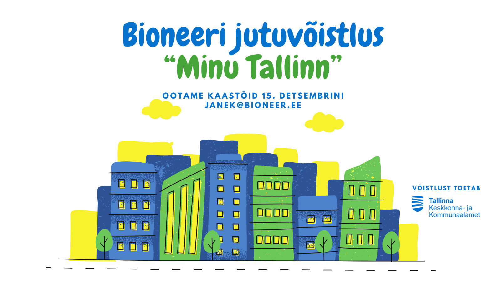 Bioneeri jutuvõistlus "Minu Tallinn"