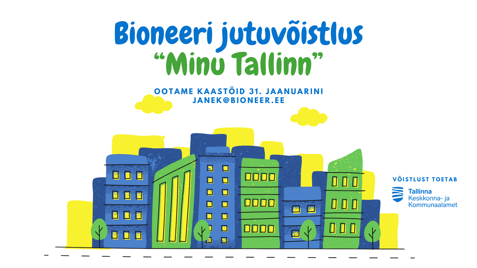 Bioneeri jutuvõistlus "Minu Tallinn"